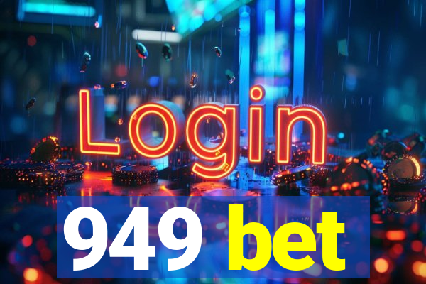 949 bet